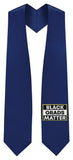 Navy BLACK GRADS MATTER Graduation Stole - Graduation Attire